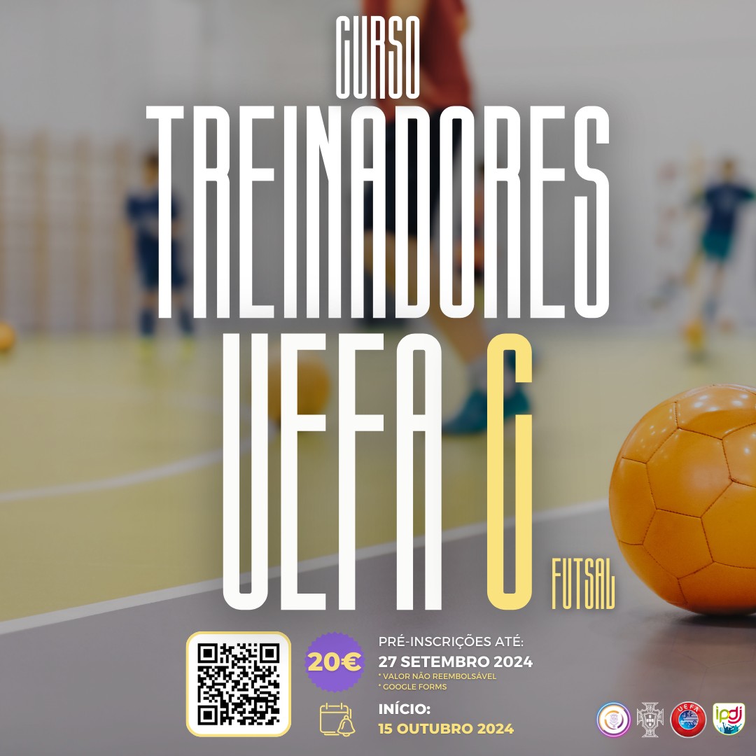 Cursos Treinador UEFA C e UEFA B Futsal